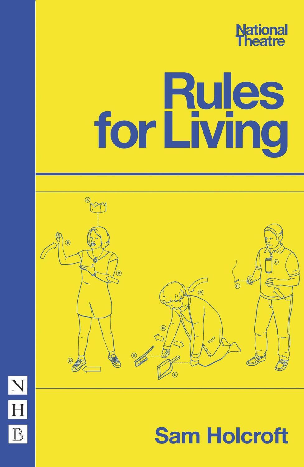 Cover: 9781848424692 | Rules for Living | Sam Holcroft | Taschenbuch | NHB Modern Plays