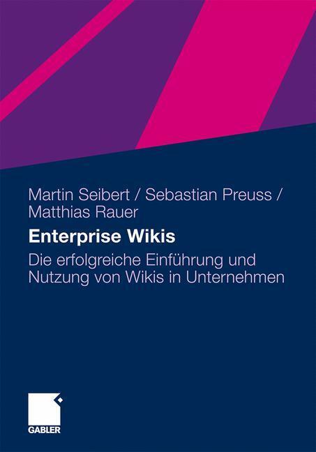 Cover: 9783834928276 | Enterprise Wikis | Martin Seibert (u. a.) | Taschenbuch | Paperback