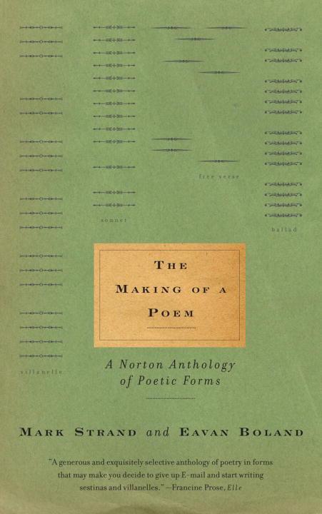 Cover: 9780393321784 | The Making of a Poem | A Norton Anthology of Poetic Forms | Buch