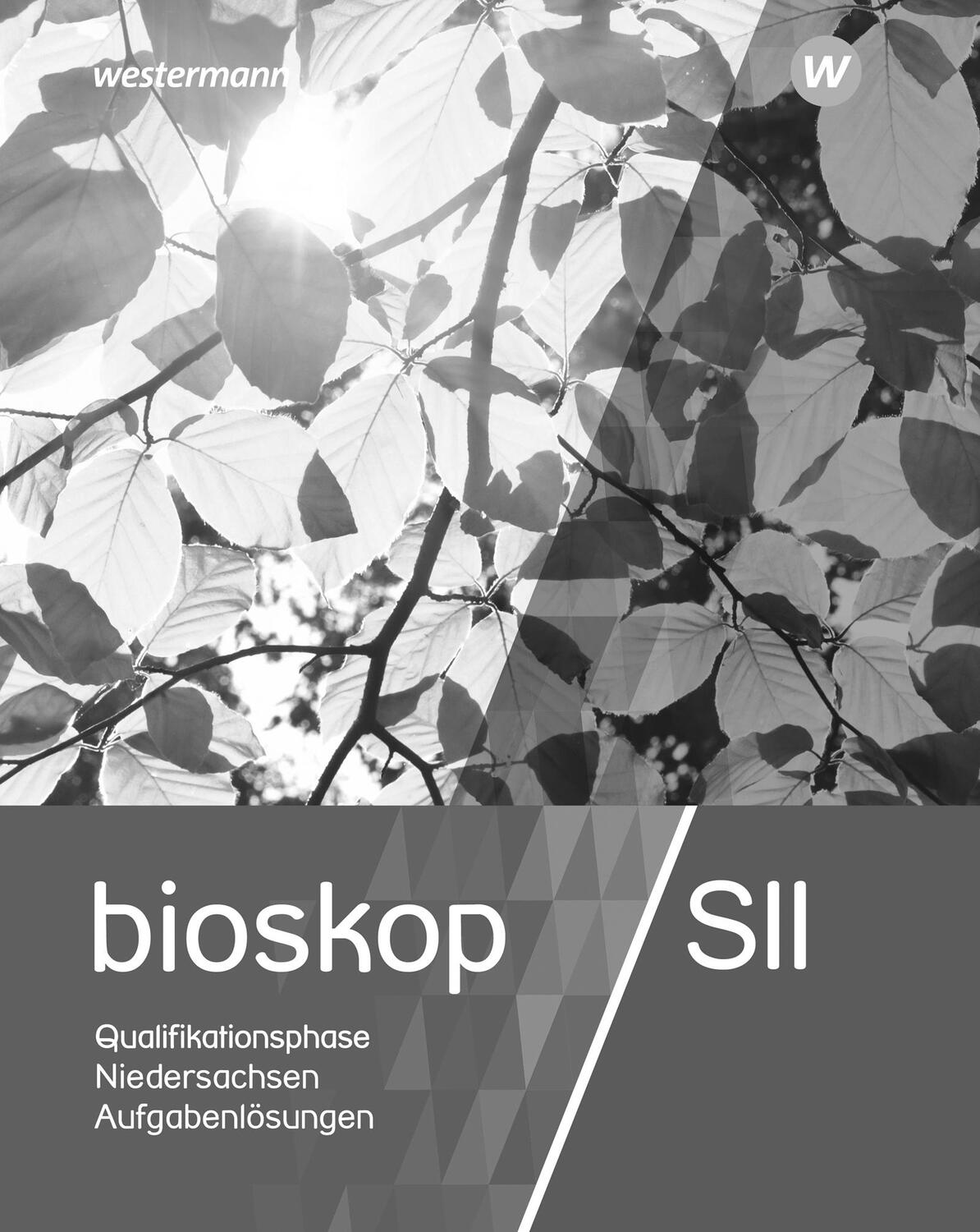 Cover: 9783141596588 | bioskop SII 12 / 13. Lösungen. Niedersachsen | Broschüre | 324 S.
