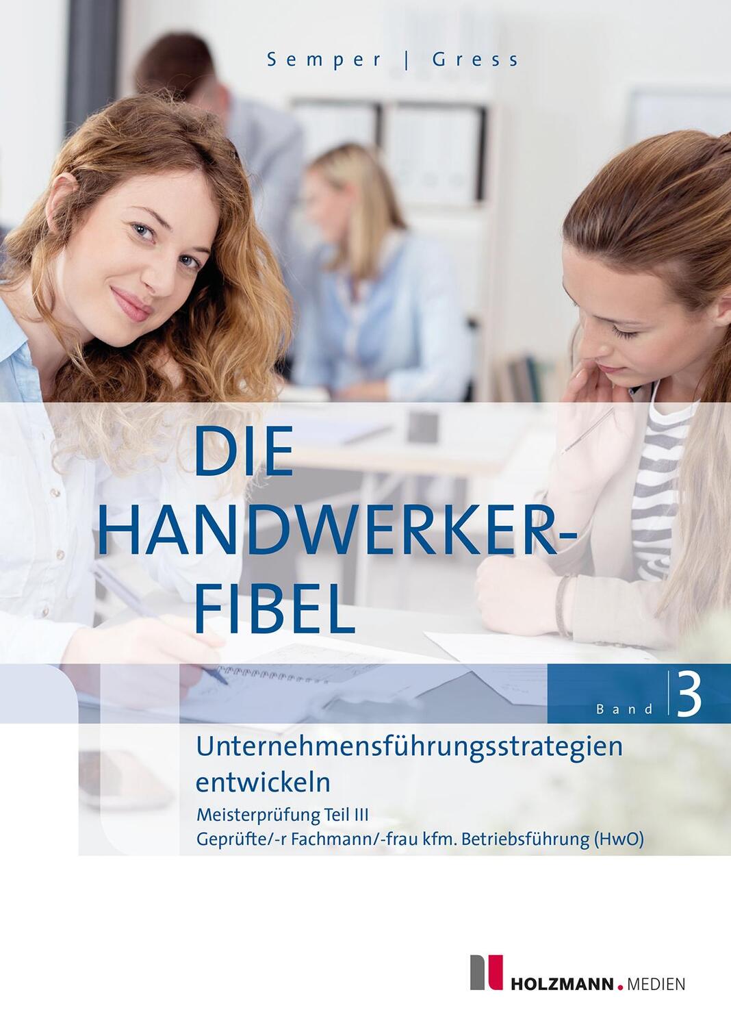 Cover: 9783778317006 | Die Handwerker-Fibel, Band 3 | Lothar Semper (u. a.) | Taschenbuch