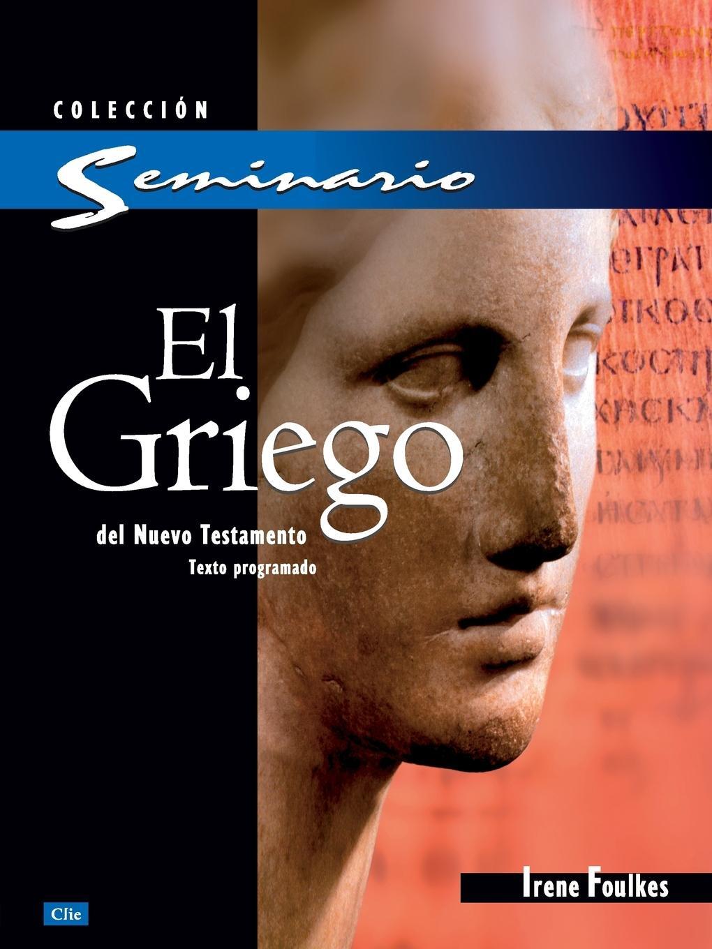 Cover: 9788482675152 | Curso de griego | Irene Foulkes | Taschenbuch | Paperback | Spanisch