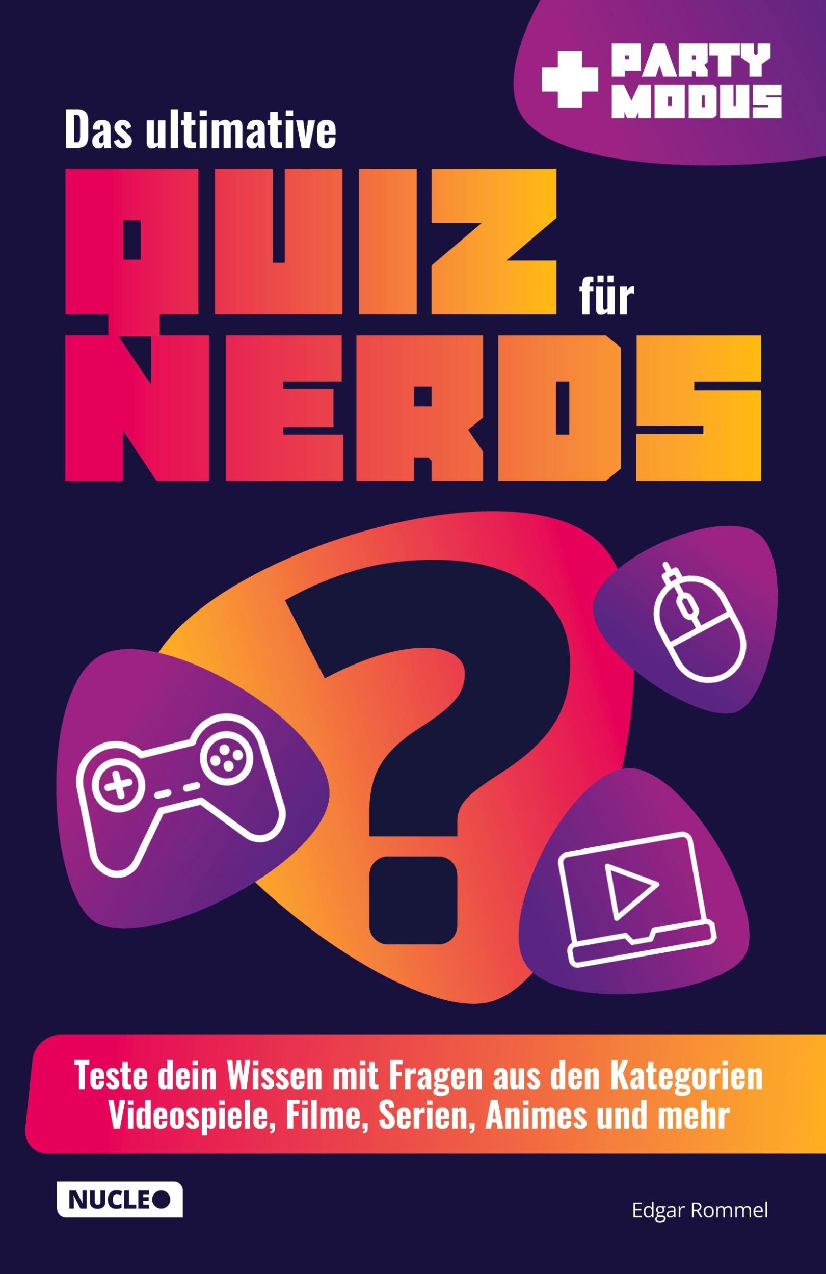 Cover: 9783985610341 | Das ultimative Quiz für Nerds | Edgar Rommel | Taschenbuch | Paperback