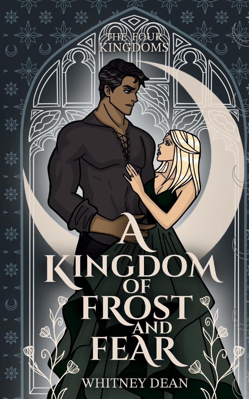 Cover: 9798986011899 | A Kingdom of Frost and Fear | Whitney Dean | Taschenbuch | Paperback