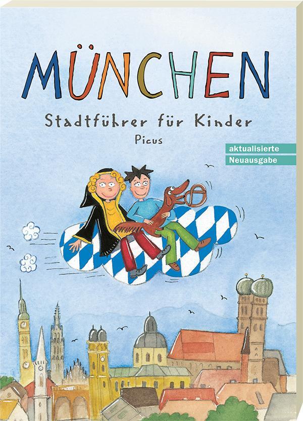 Cover: 9783854528920 | München. Stadtführer für Kinder | Martina Gorgas | Taschenbuch | 2007