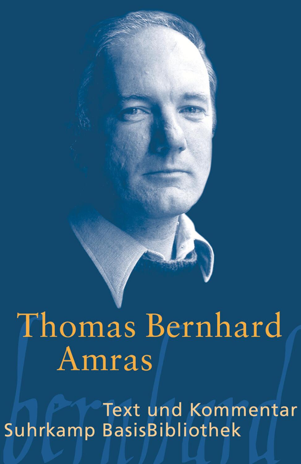 Cover: 9783518188705 | Amras | Thomas Bernhard | Taschenbuch | Suhrkamp BasisBibliothek