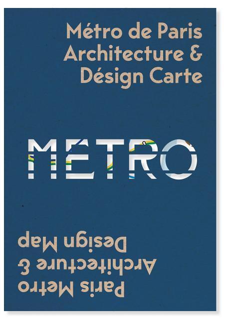Cover: 9781912018529 | Paris Metro Architecture &amp; Design Map | Mark Ovenden | (Land-)Karte