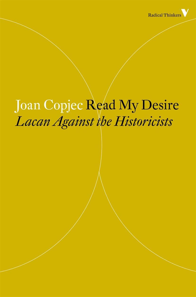 Cover: 9781781688885 | Read My Desire | Lacan Against the Historicists | Joan Copjec | Buch