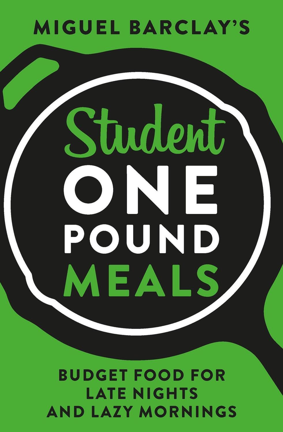 Cover: 9781035401192 | Student One Pound Meals | Miguel Barclay | Taschenbuch | Englisch