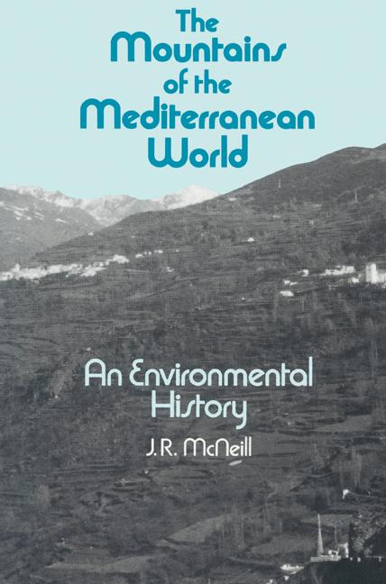 Cover: 9780521522885 | The Mountains of the Mediterranean World | J. R. Mcneill (u. a.)