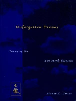 Cover: 9780231105767 | Unforgotten Dreams | Poems by the Zen Monk Shotetsu | Shotetsu | Buch