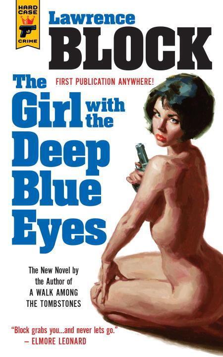 Cover: 9781783297528 | The Girl with the Deep Blue Eyes | Lawrence Block | Taschenbuch | 2016