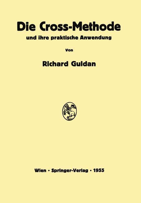Cover: 9783709180204 | Die Cross-Methode und ihre praktische Anwendung | Richard Guldan | xix