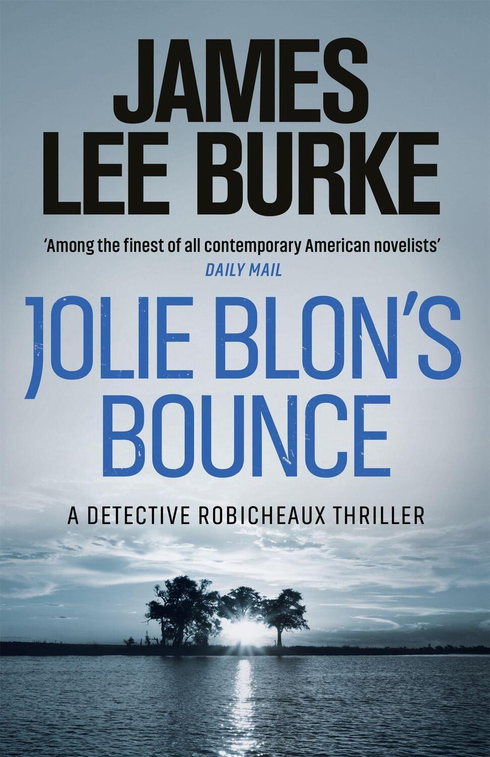 Cover: 9780752849560 | Jolie Blon's Bounce | James Lee Burke | Taschenbuch | Englisch | 2017