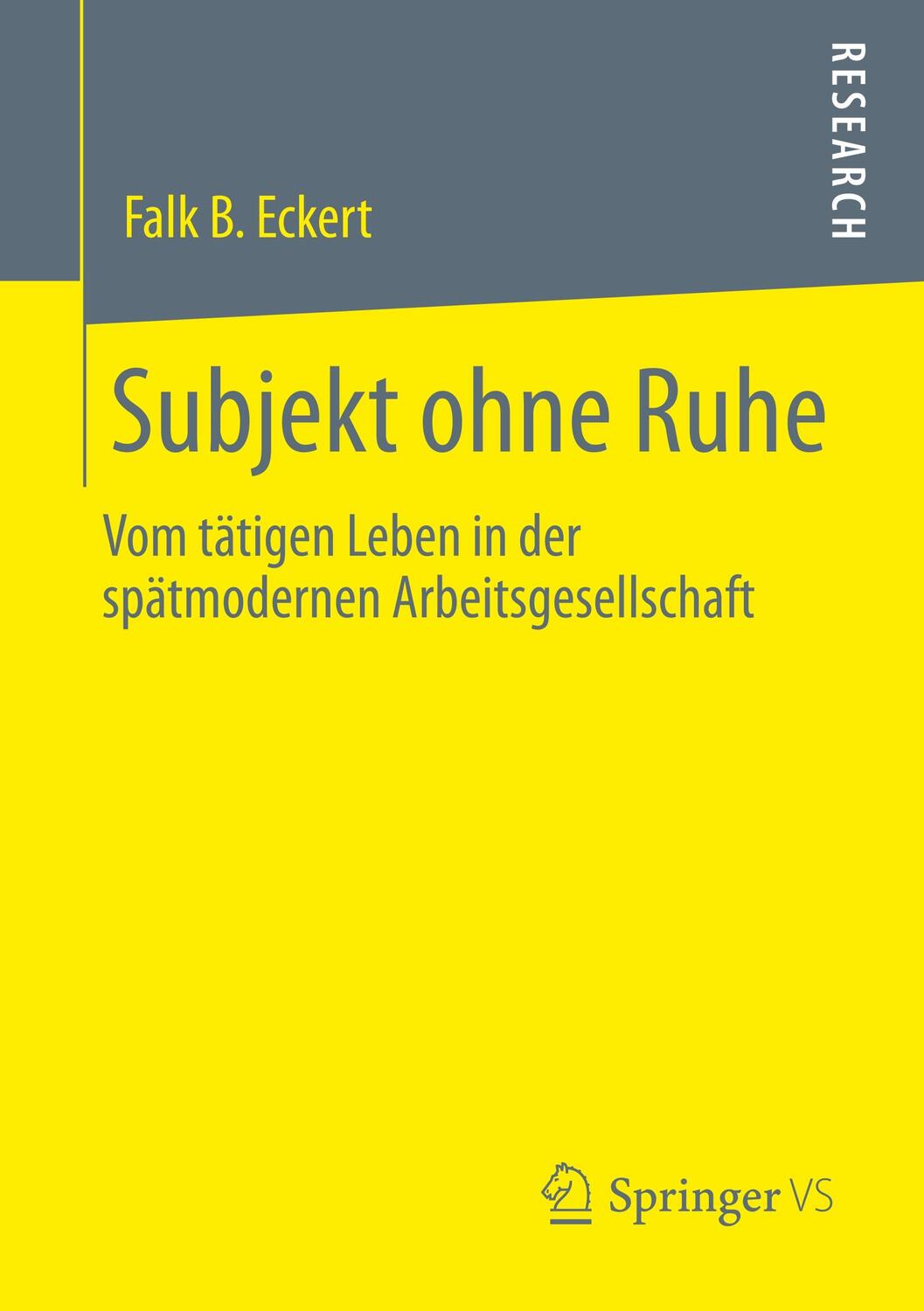Cover: 9783658291556 | Subjekt ohne Ruhe | Falk B. Eckert | Taschenbuch | Paperback | XI