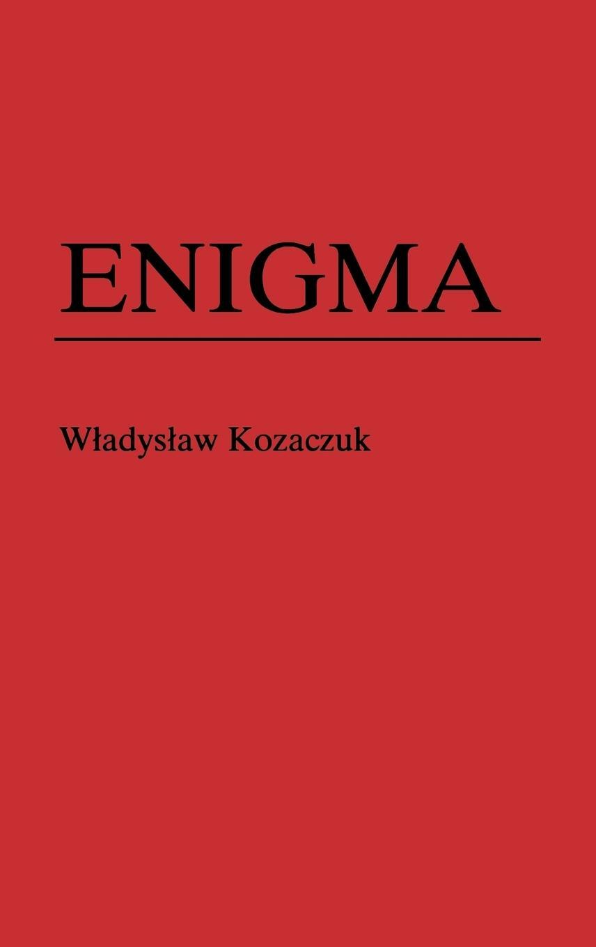 Cover: 9780313270079 | Enigma | Christopher Kasparek (u. a.) | Buch | Englisch | 1984