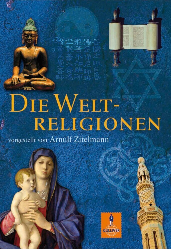 Cover: 9783407755315 | Die Weltreligionen | Arnulf Zitelmann | Taschenbuch | 232 S. | Deutsch