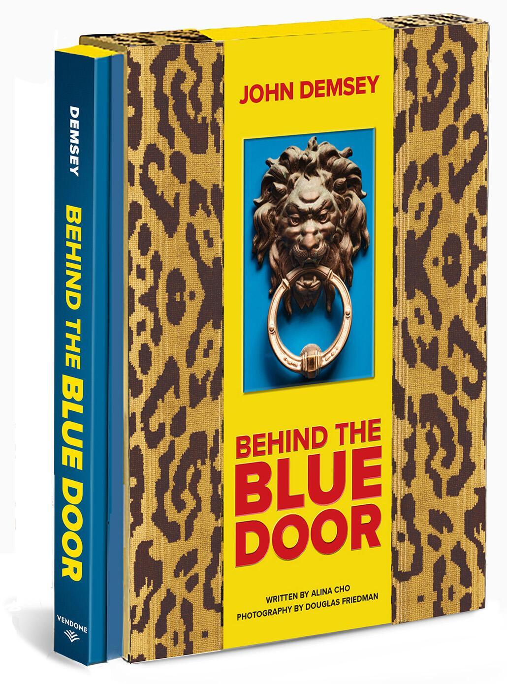 Cover: 9780865654341 | Behind the Blue Door | John Demsey | Buch | Gebunden | Englisch | 2023