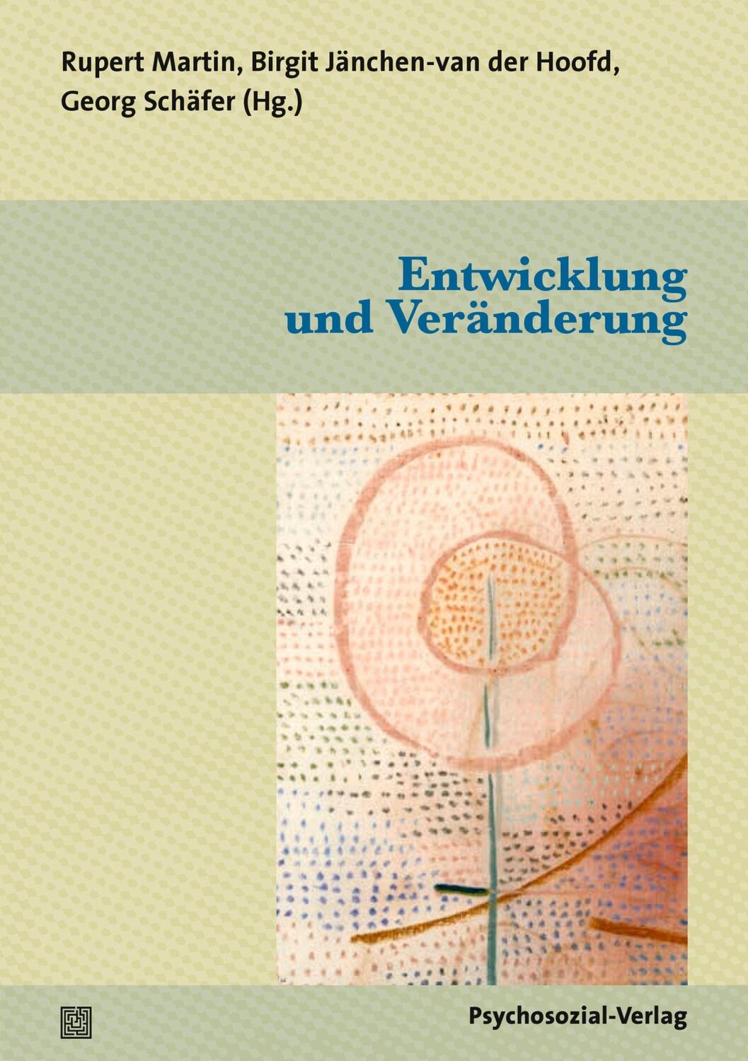 Cover: 9783837932621 | Entwicklung und Veränderung | Eine Publikation der DGPT | Taschenbuch