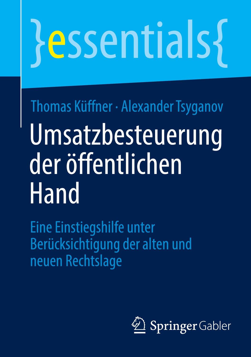Cover: 9783658431396 | Umsatzbesteuerung der öffentlichen Hand | Alexander Tsyganov (u. a.)
