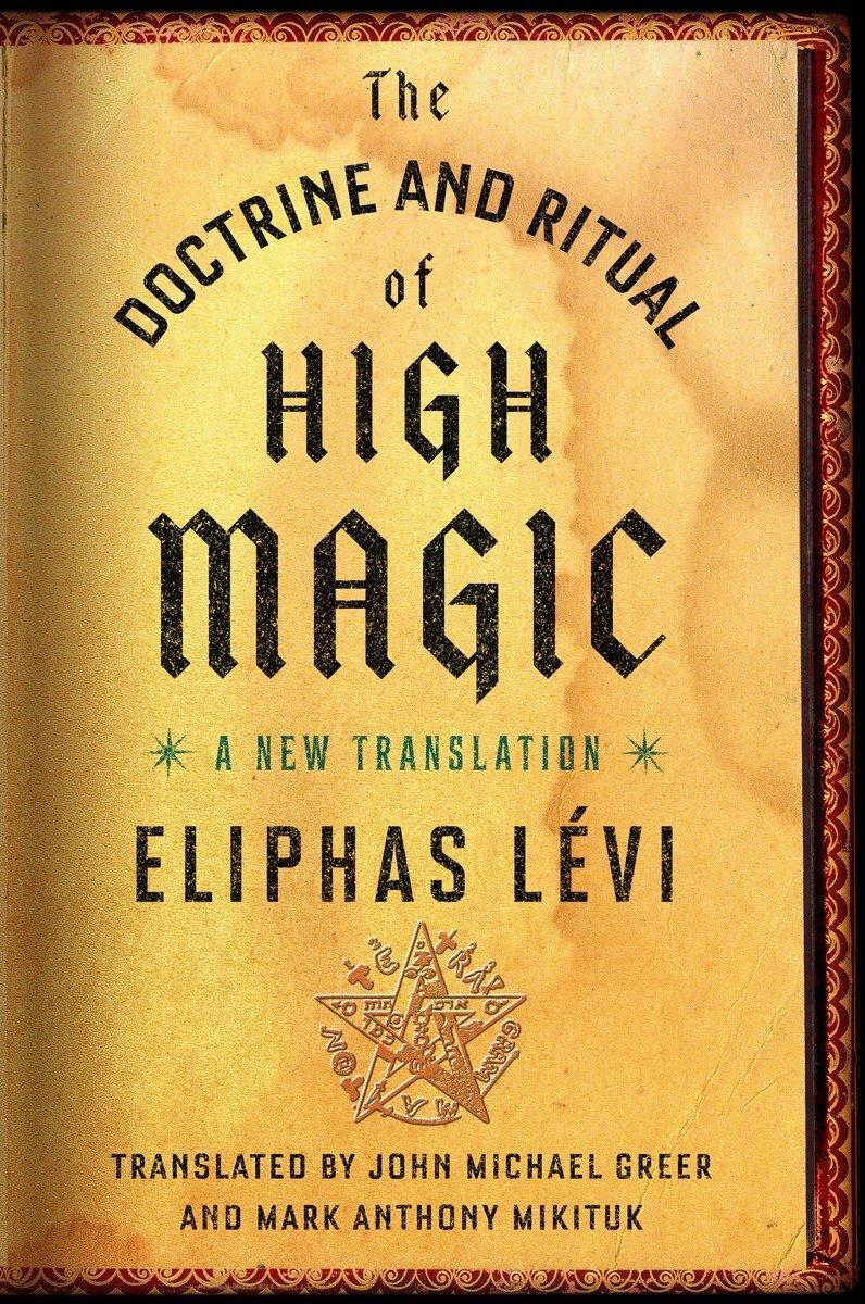 Cover: 9780143111030 | The Doctrine and Ritual of High Magic: A New Translation | Lévi | Buch
