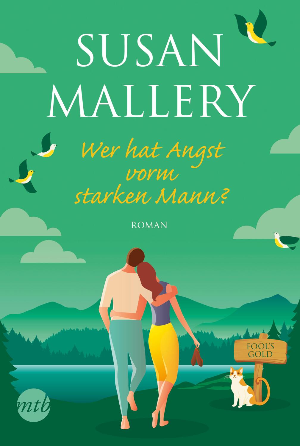 Cover: 9783956496974 | Wer hat Angst vorm starken Mann? | Susan Mallery | Taschenbuch | 2017