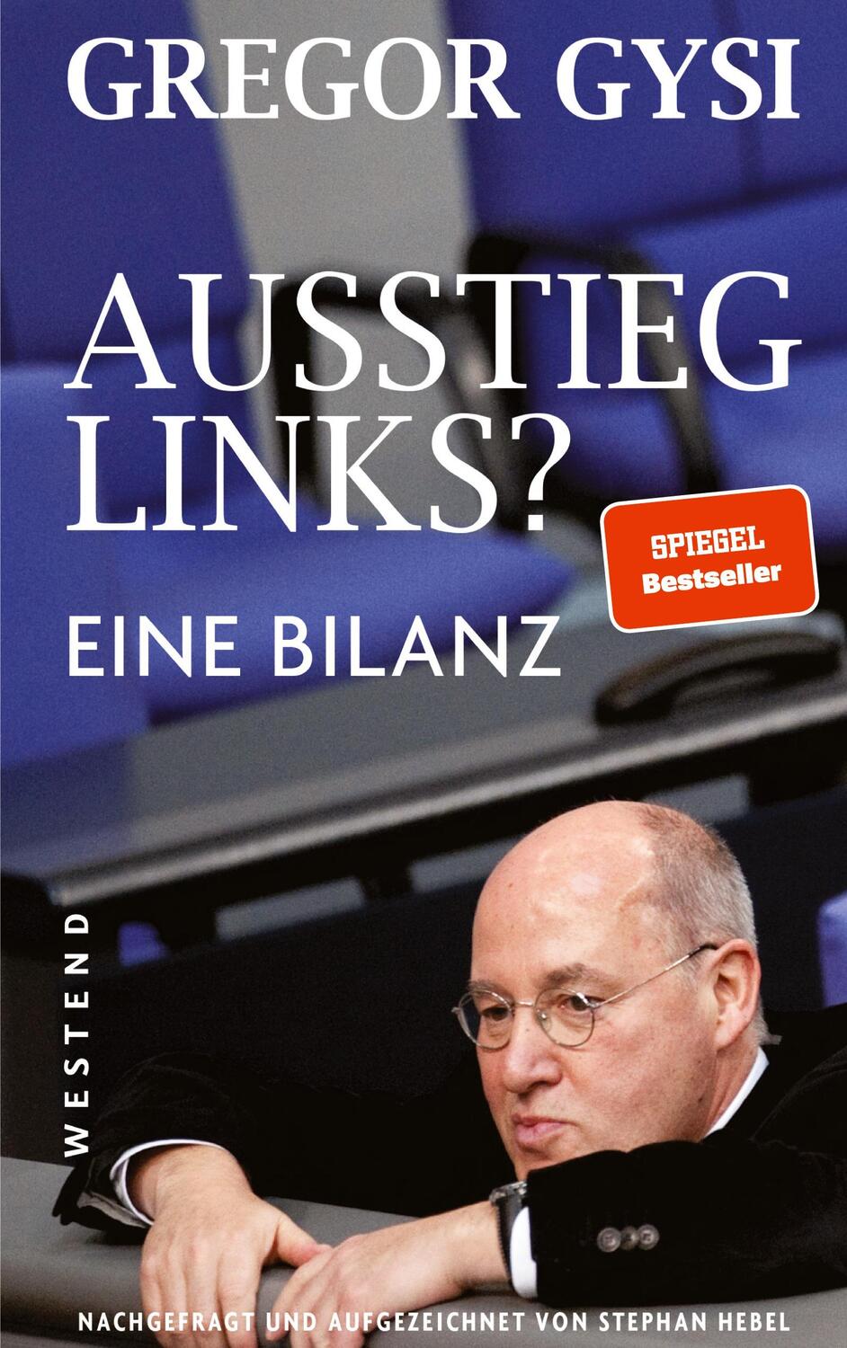 Cover: 9783864891168 | Ausstieg links? Eine Bilanz | Gregor Gysi (u. a.) | Taschenbuch | 2020