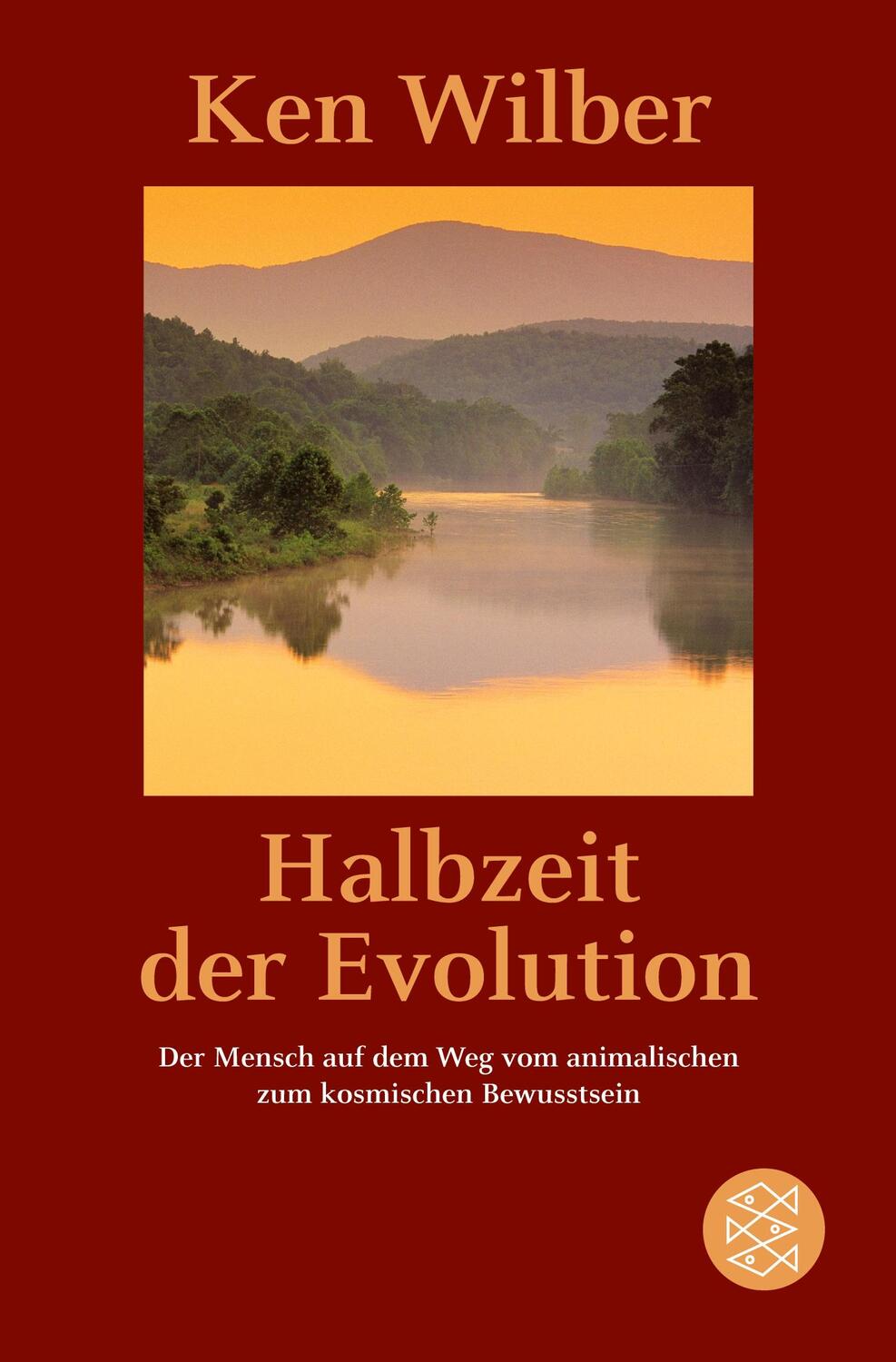 Cover: 9783596183074 | Halbzeit der Evolution | Kenneth E. Wilber | Taschenbuch | Paperback