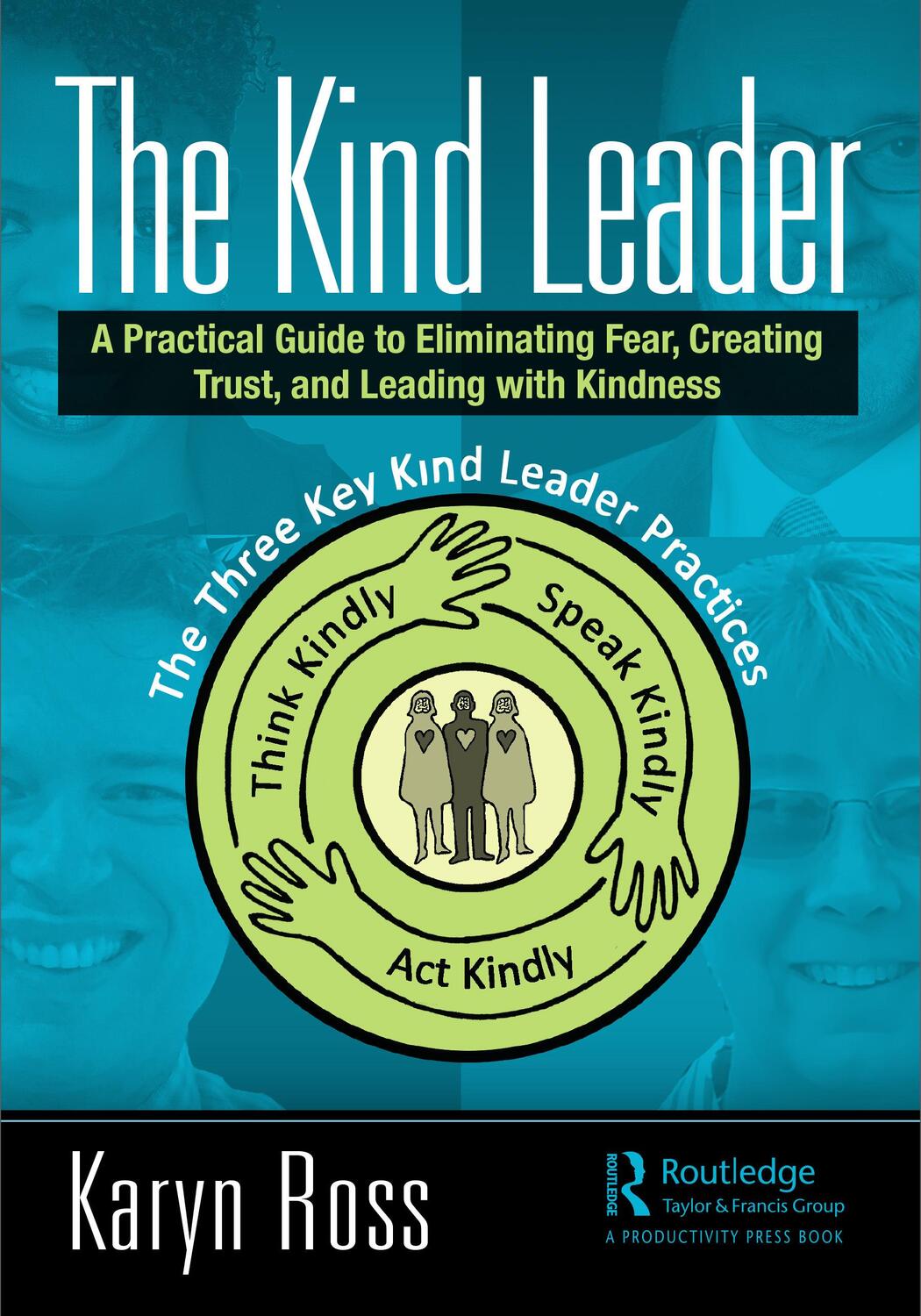 Cover: 9780367693428 | The Kind Leader | Karyn Ross | Taschenbuch | Englisch | 2021