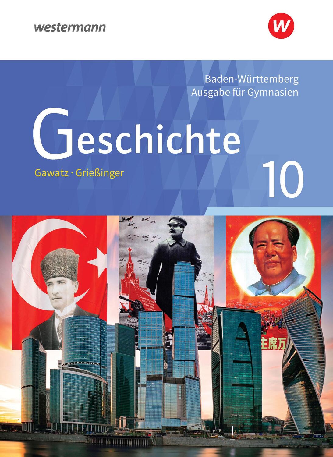 Cover: 9783140357180 | Geschichte 10. Schülerband. Gymnasien in Baden-Württemberg | Buch