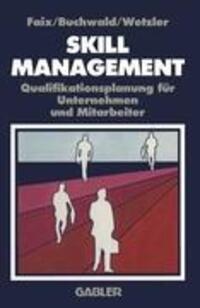 Cover: 9783322892027 | Skill-Management | C. Buchwald (u. a.) | Taschenbuch | Paperback