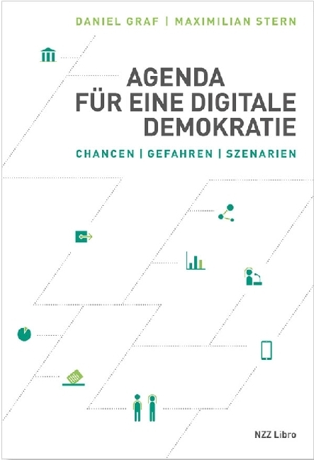 Cover: 9783038103288 | Agenda für eine digitale Demokratie | Chancen, Gefahren, Szenarien