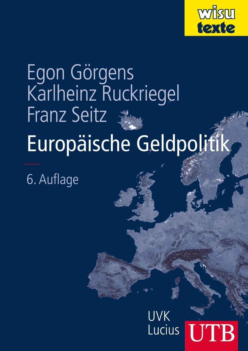Cover: 9783825285555 | Europäische Geldpolitik | Theorie - Empirie - Praxis, wisu texte