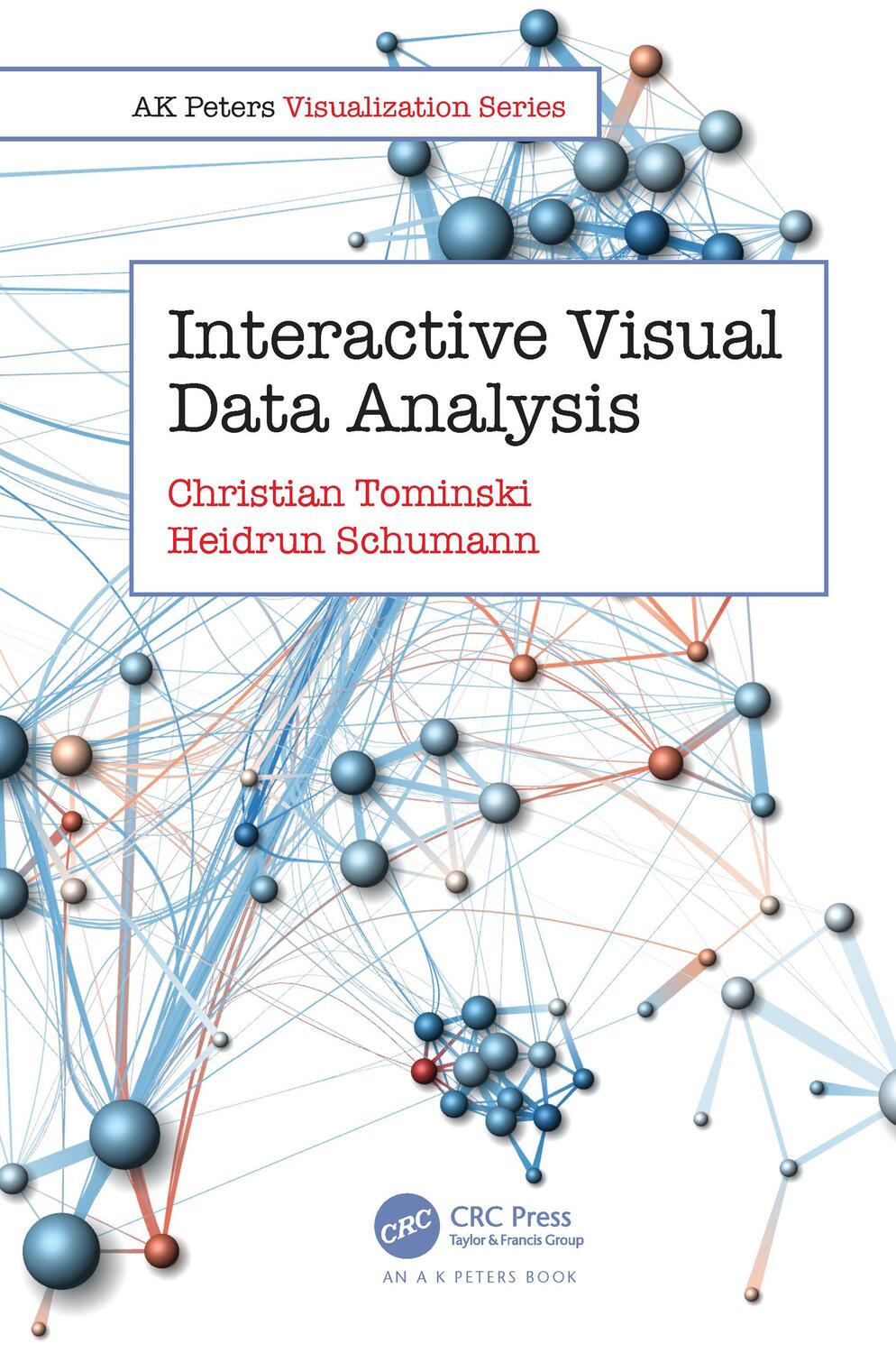 Cover: 9780367898755 | Interactive Visual Data Analysis | Christian Tominski (u. a.) | Buch