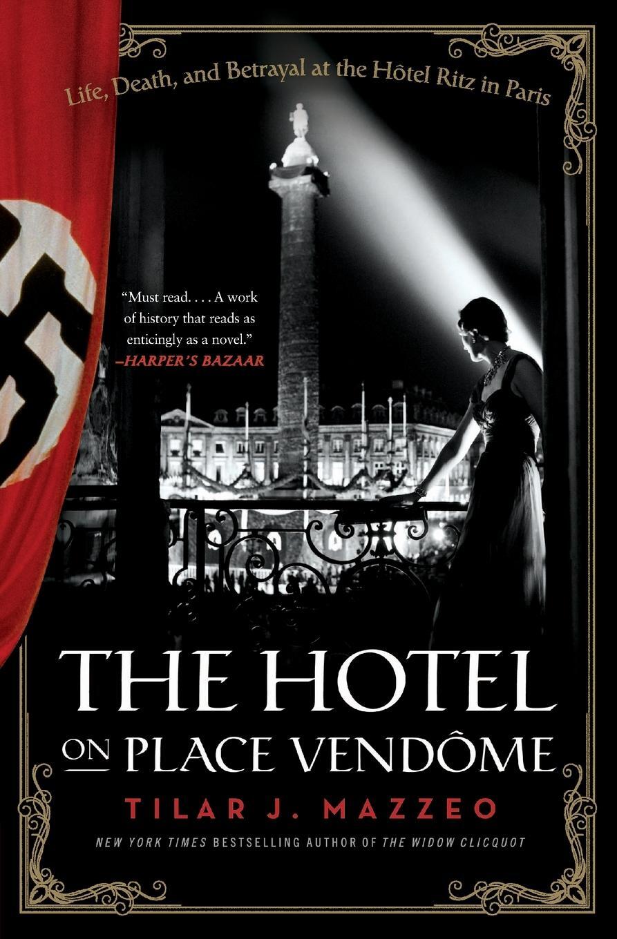 Cover: 9780061791048 | Hotel on Place Vendome, The | Tilar J Mazzeo | Taschenbuch | Paperback