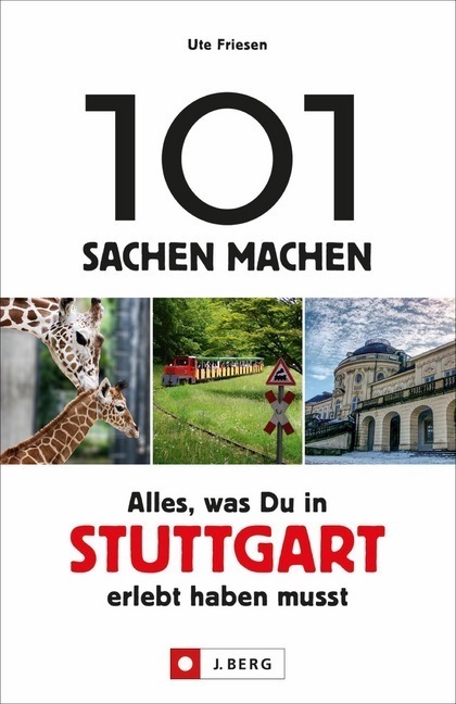 Cover: 9783862467136 | 101 Sachen machen - Alles, was Du in Stuttgart erlebt haben musst