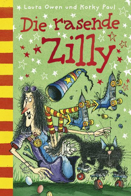 Cover: 9783864720239 | Die rasende Zilly | Laura Owen (u. a.) | Buch | Deutsch | 2012