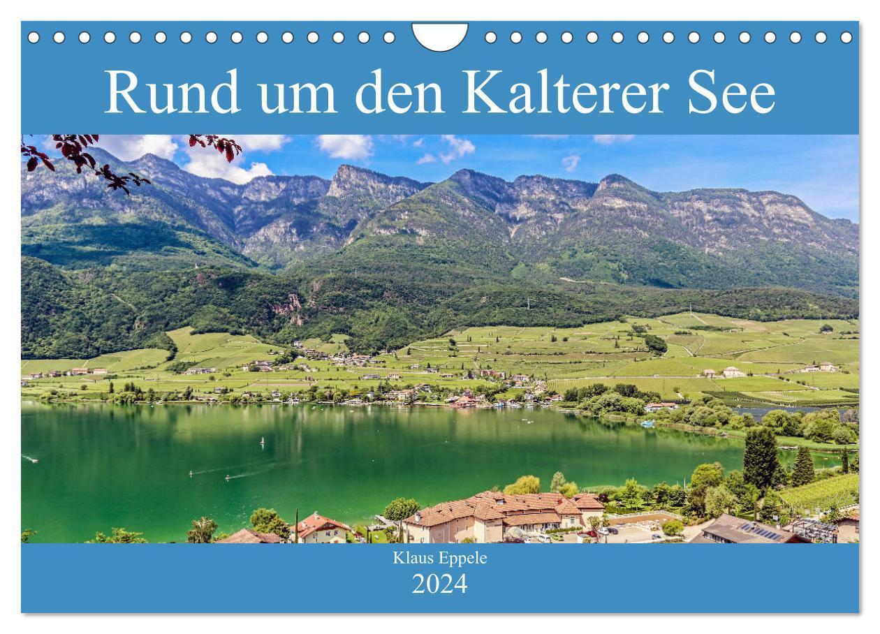 Cover: 9783675632233 | Rund um den Kalterer See (Wandkalender 2024 DIN A4 quer), CALVENDO...