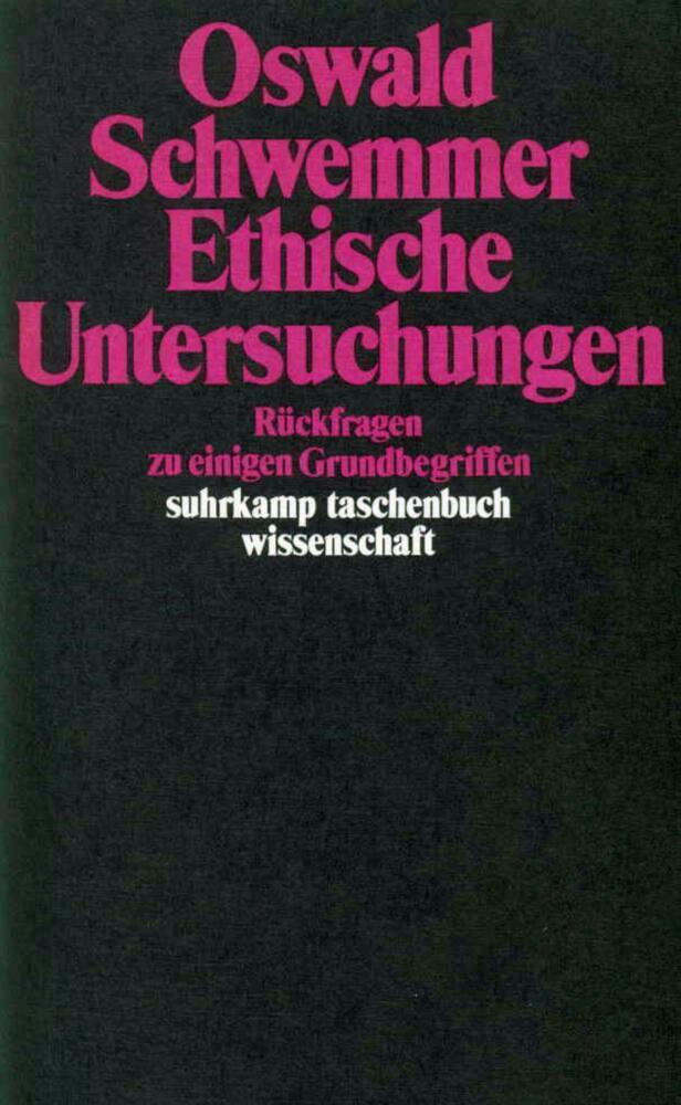 Cover: 9783518281994 | Ethische Untersuchungen | Rückfragen zu einigen Grundbegriffen | Buch