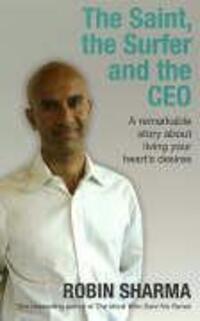 Cover: 9781401911638 | The Saint, the Surfer and the CEO | Robin Sharma | Taschenbuch | 2006