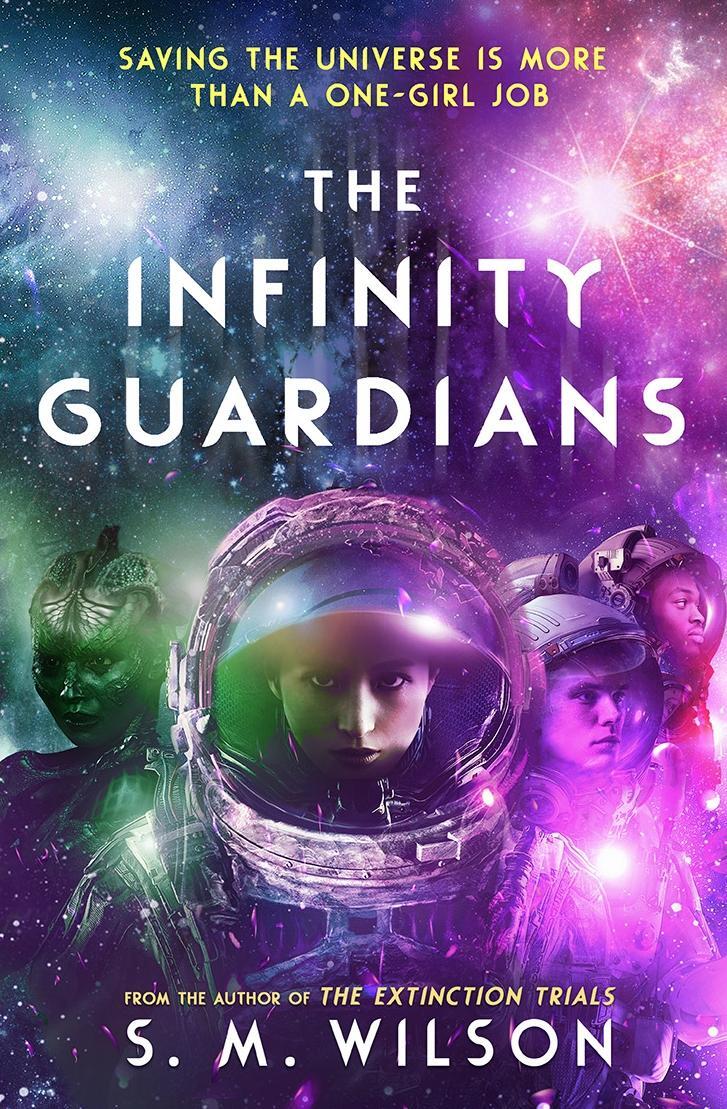 Cover: 9781474987004 | The Infinity Guardians | S. M. Wilson | Taschenbuch | Englisch | 2022