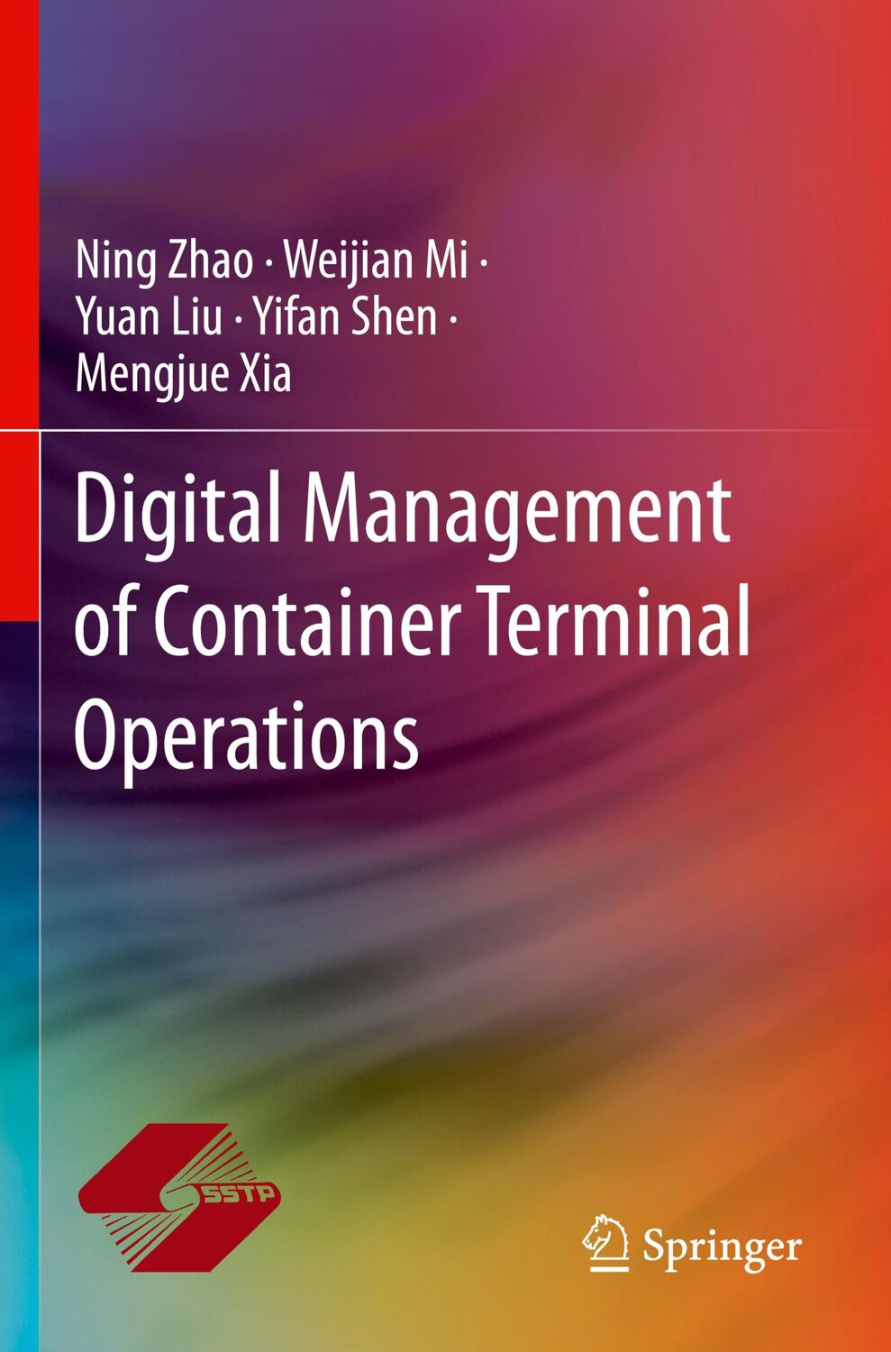 Cover: 9789811529399 | Digital Management of Container Terminal Operations | Zhao (u. a.)