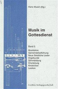 Cover: 9783930079223 | Musik im Gottesdienst 2 | Taschenbuch | 516 S. | Deutsch | 1994