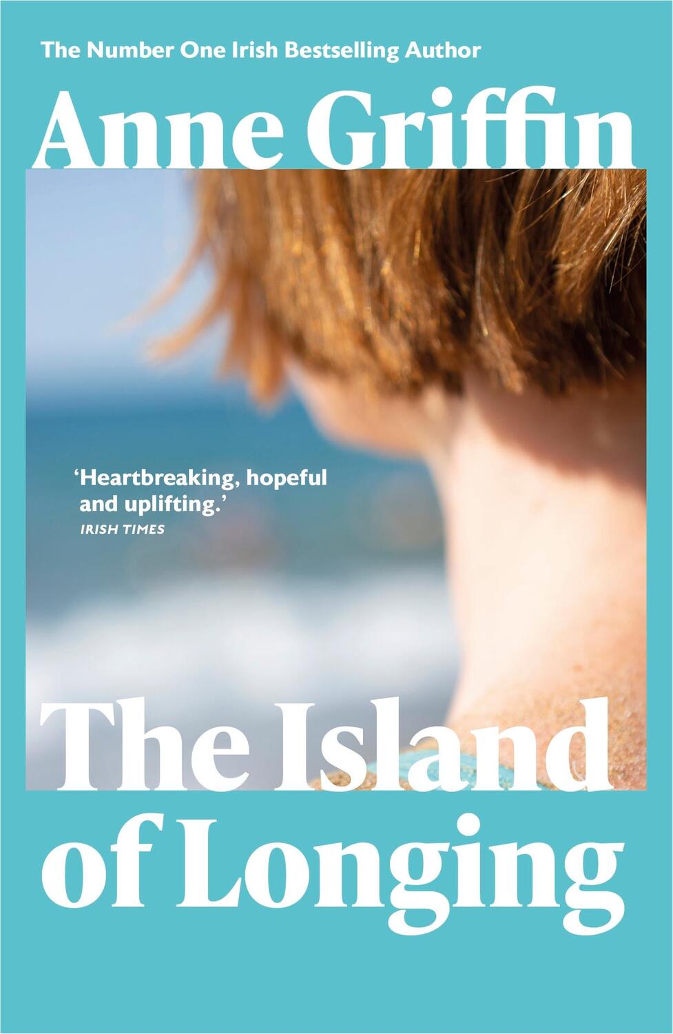 Cover: 9781529372052 | The Island of Longing | Anne Griffin | Taschenbuch | 368 S. | Englisch