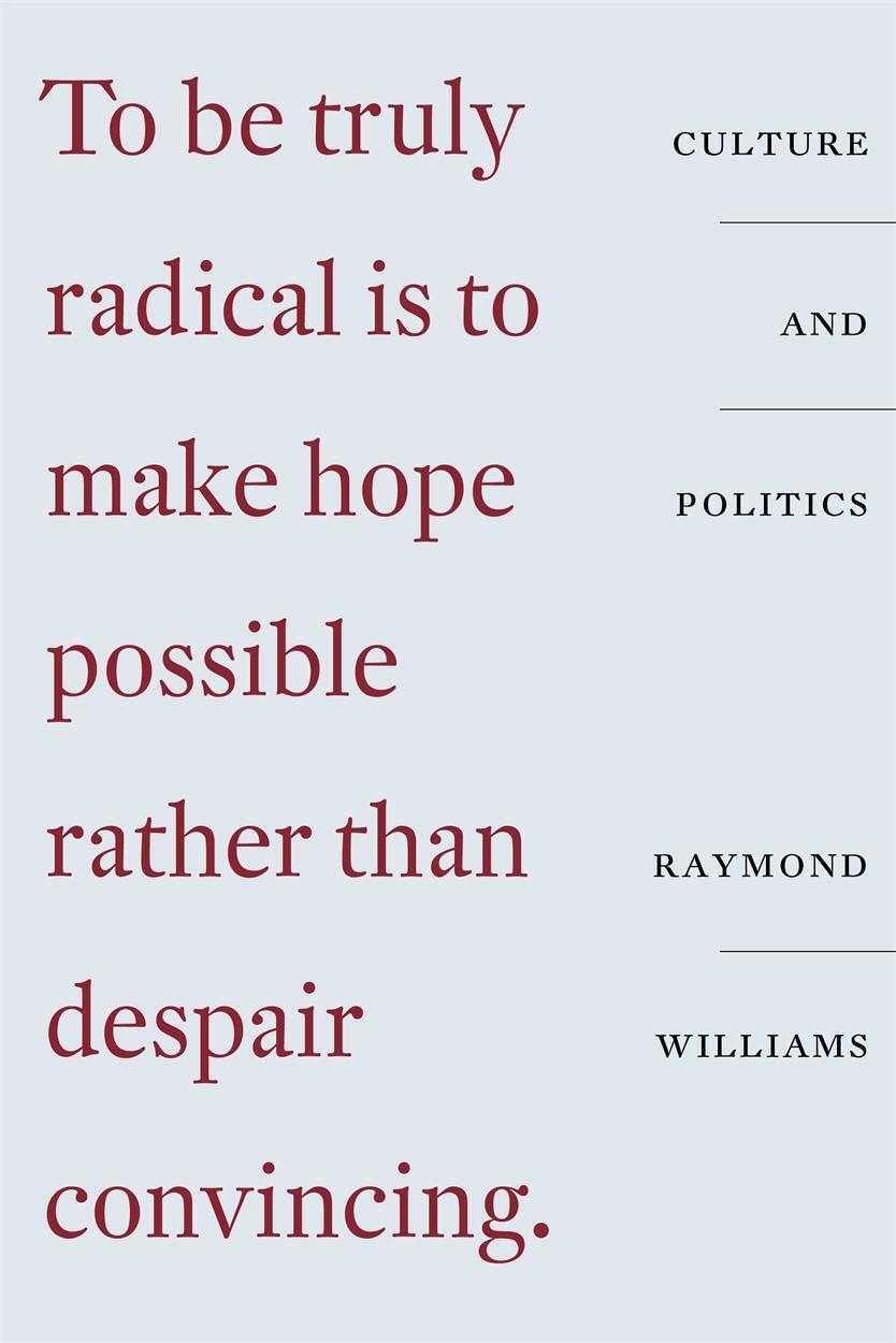 Cover: 9781788738637 | Culture and Politics | Class, Writing, Socialism | Raymond Williams