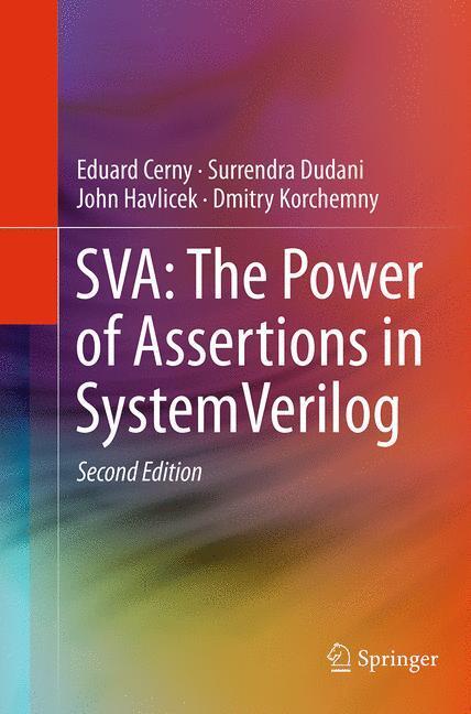 Cover: 9783319331096 | SVA: The Power of Assertions in SystemVerilog | Eduard Cerny (u. a.)