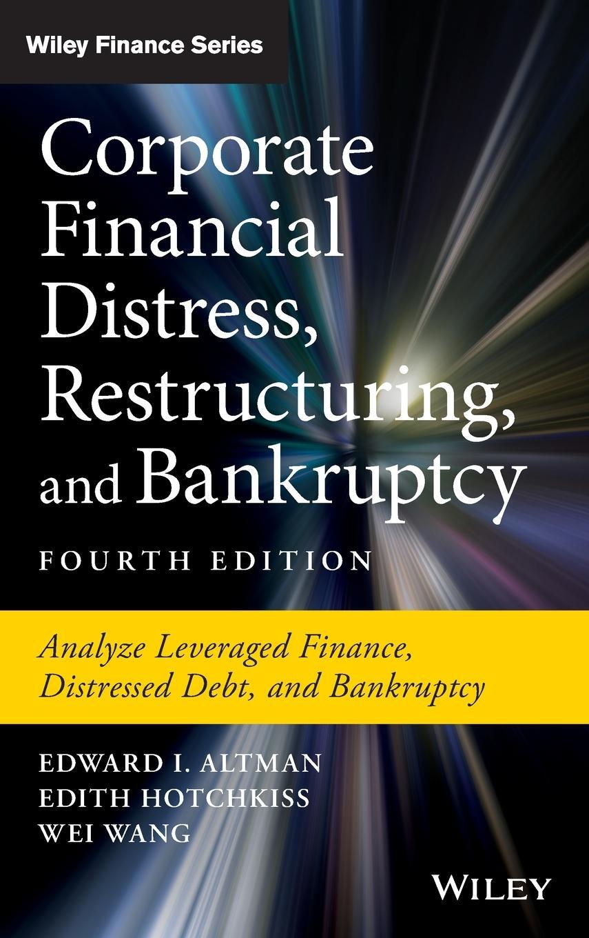 Cover: 9781119481805 | Corporate Financial Distress, Restructuring, and Bankruptcy | Altman