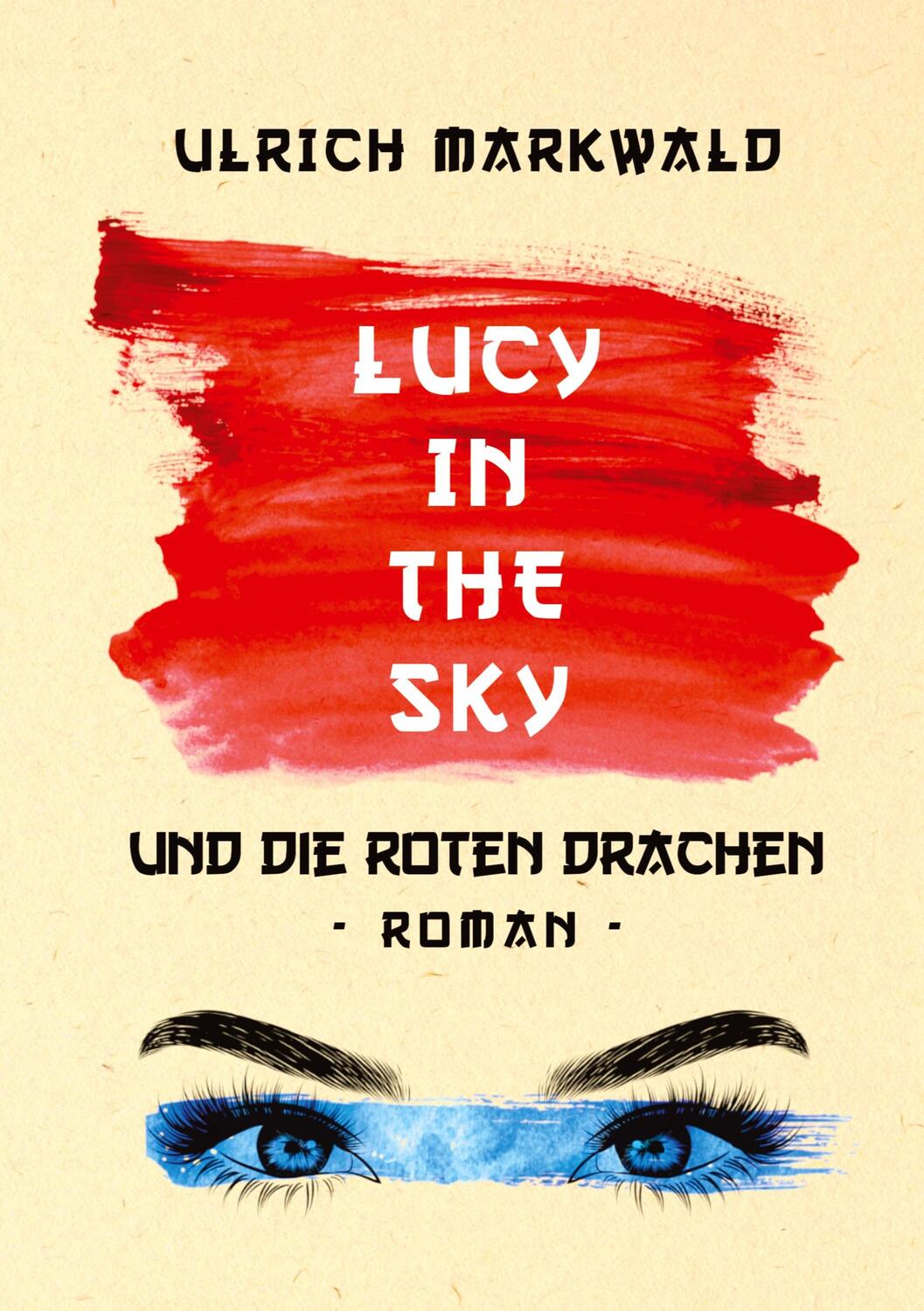 Cover: 9783347471764 | Lucy in the Sky und die Roten Drachen | Ein Abenteuer in China | Buch