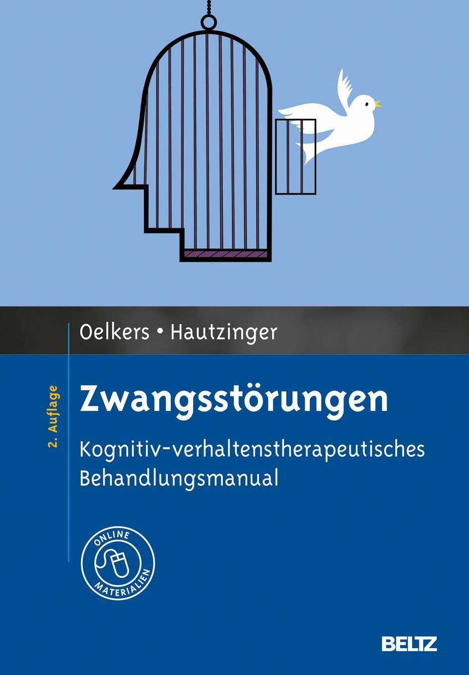 Cover: 9783621279277 | Zwangsstörungen | Carmen Oelkers (u. a.) | Buch | Deutsch | 2013