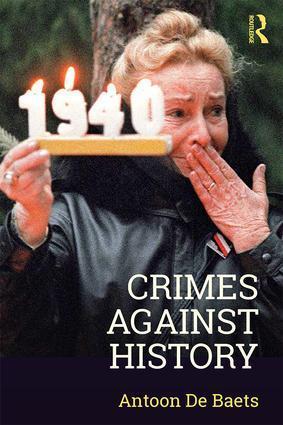 Cover: 9781138574229 | Crimes against History | Antoon De Baets | Taschenbuch | Englisch